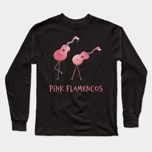 Pink Flamencos Long Sleeve T-Shirt